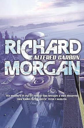 Altered Carbon, Broken Angels and Woken Furies - Takeshi Kovac Audiobook Trilogy - Richard Morgan