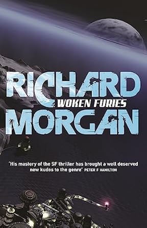 Altered Carbon, Broken Angels and Woken Furies - Takeshi Kovac Audiobook Trilogy - Richard Morgan