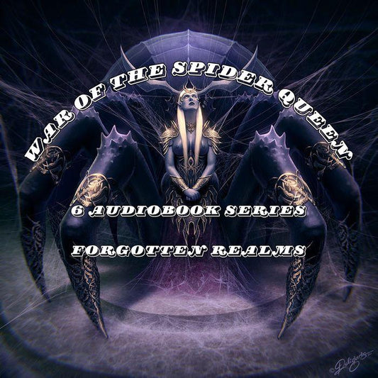 The War of the Spider Queen Series - 6 Audiobook Collection - Forgotten Realms/ Lolth/ Underdark/ Drow